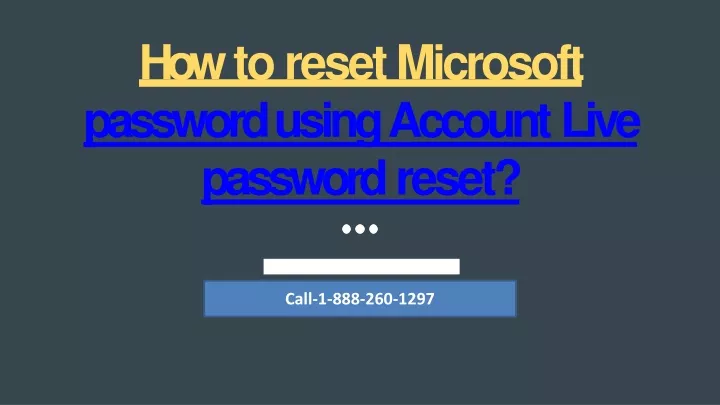 Ppt How To Reset Password Using Microsoft Account Live Com Acsr Powerpoint Presentation Id Ppt How To Reset Password Using Microsoft Account Live Com Acsr Powerpoint Presentation Id