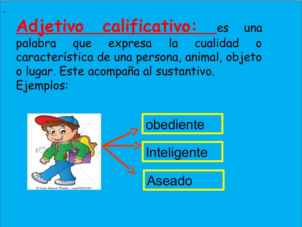 Que Es Un Adjetivo Calificativo Ejemplos Kulturaupice Bilarasa