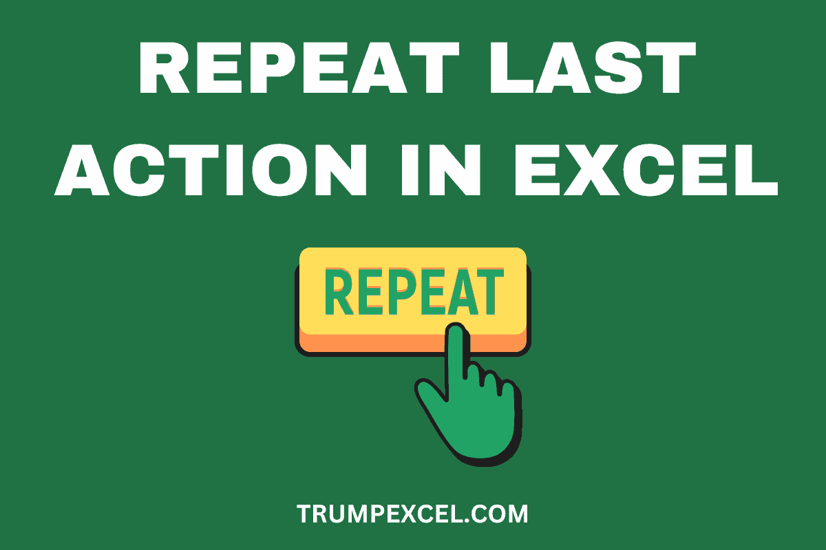 Mastering Excel: 3 Easy Repeat Actions