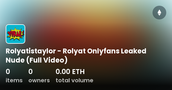 The Leaked Secrets of Rolyat's OnlyFans