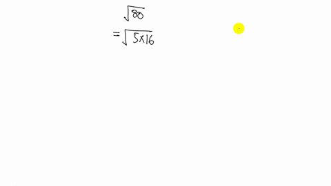 Simplify the Square Root of 80