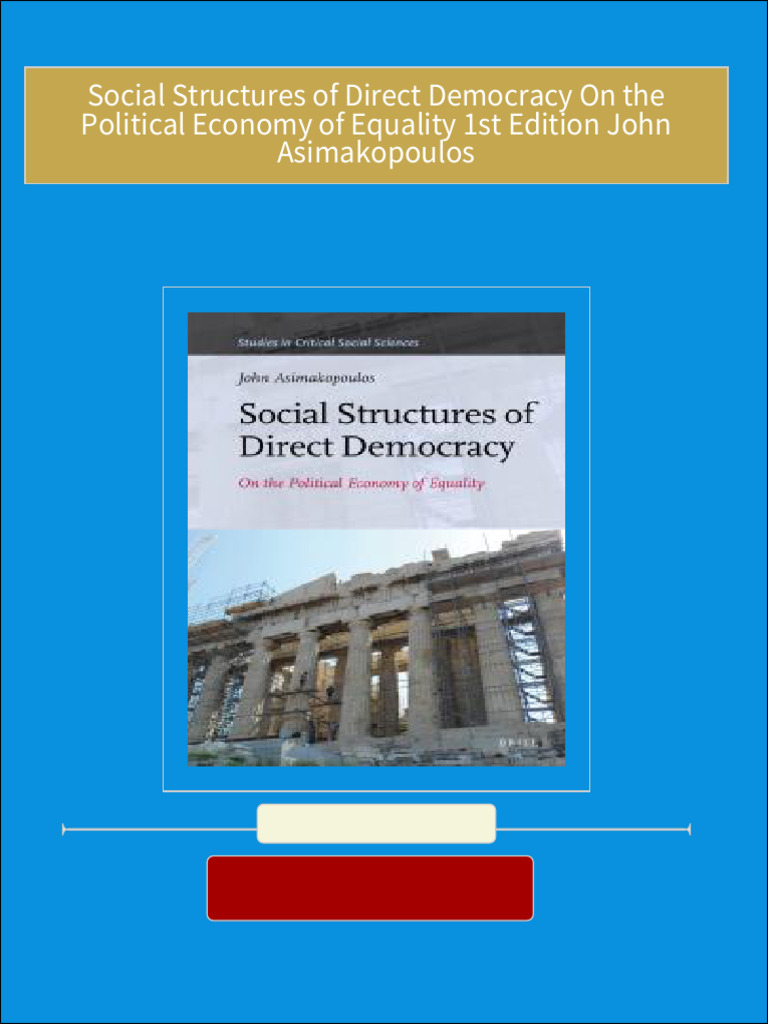 Social Structures Of Direct Democracy 9781608464920 John Social Structures Of Direct Democracy 9781608464920 John