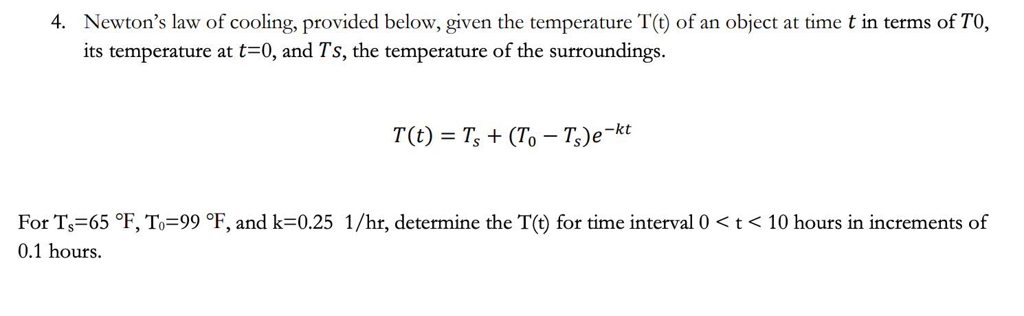 Solved Questionz The Newton S Law Of Cooling For An Object Is Given Solved Questionz The Newton S Law Of Cooling For An Object Is Given