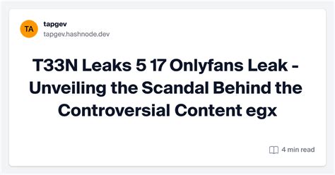 T33n Leaks 5 17 Onlyfans Leak Unveiling The Scandal Behind The T33n Leaks 5 17 Onlyfans Leak Unveiling The Scandal Behind The