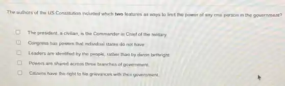 The Authors Of The Us Constitution Included Which Two Features As Ways The Authors Of The Us Constitution Included Which Two Features As Ways