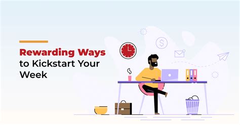 The Ultimate Guide 5 Rewarding Ways To Kickstart Your Week The Ultimate Guide 5 Rewarding Ways To Kickstart Your Week