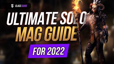 The Ultimate Solo Magicka Class Guide 2022 Deltia S Gaming