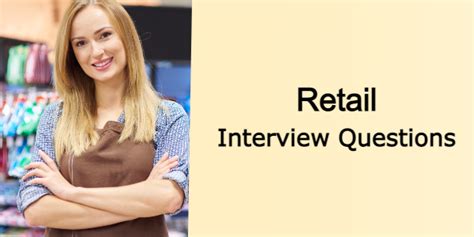 Top 25 Retail Interview Questions And Answers 2024