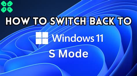 Unlocking The Potential A Comprehensive Guide To Switching From Windows 11 S Mode To Home Unlocking The Potential A Comprehensive Guide To Switching From Windows 11 S Mode To Home