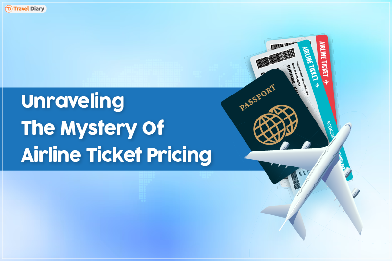 Unraveling The Mystery Of Airline Ticket Pricing Travel Diary