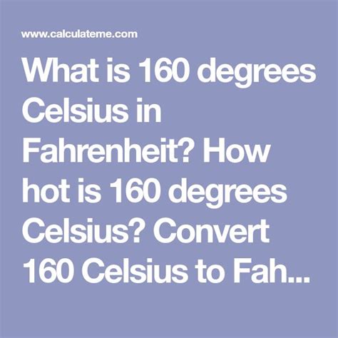 What Is 160 Degrees Celsius In Fahrenheit How Hot Is 160 Degrees What Is 160 Degrees Celsius In Fahrenheit How Hot Is 160 Degrees