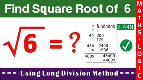 What Is Square Root Of 6 Unveiling The Mystery With Easy Explorations What Is Square Root Of 6 Unveiling The Mystery With Easy Explorations