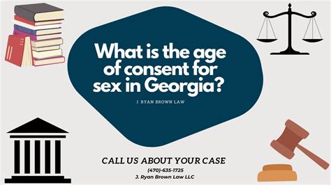 What Is The Age Of Consent For Sex In The State Of Georgia Youtube What Is The Age Of Consent For Sex In The State Of Georgia Youtube