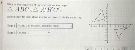 What Is The Sequence Of Transformations That Maps Abc To A B C What Is The Sequence Of Transformations That Maps Abc To A B C