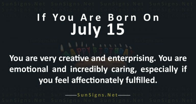 The Ultimate Guide: July 15 Zodiac