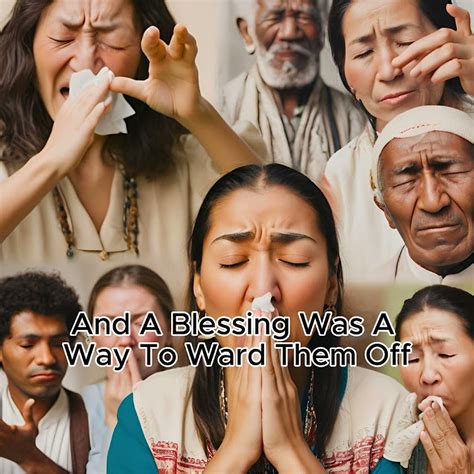 The History of Bless You