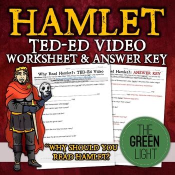 Why Should You Read Hamlet Ted Ed Worksheet With Answer Key By The Why Should You Read Hamlet Ted Ed Worksheet With Answer Key By The